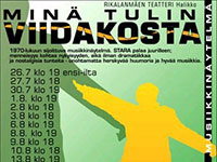 Minä tulin viidakosta 2003