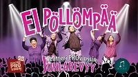 Ei Pöllömpää revyy 2025